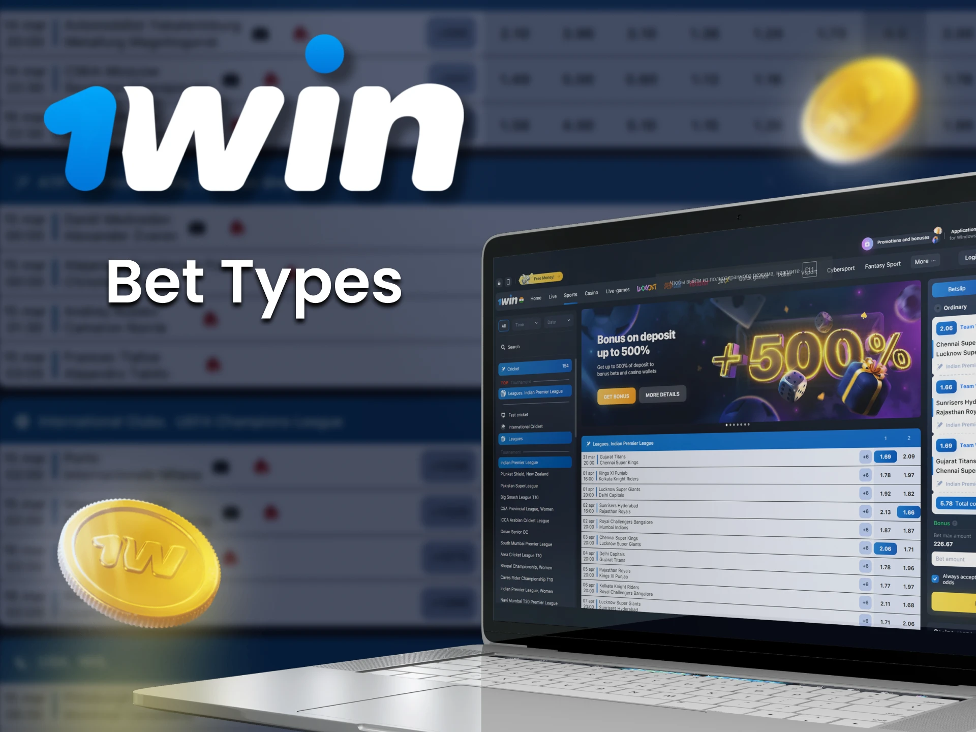Learn what types of bets are available in 1Win.