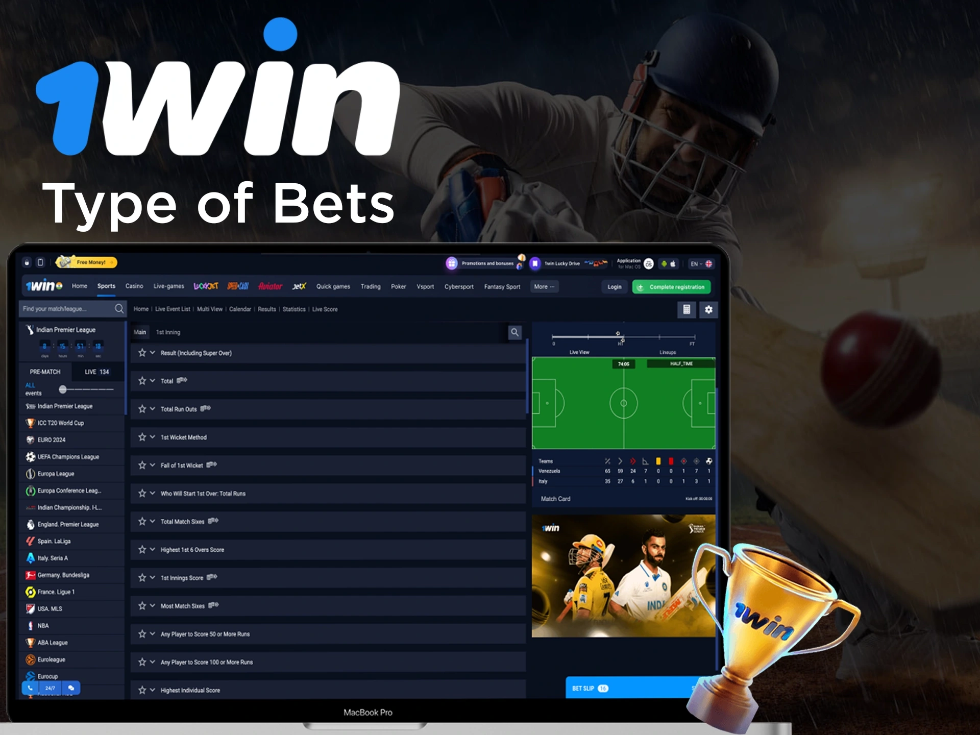 1Win provides popular types of bets for IPL 2025 Betting.